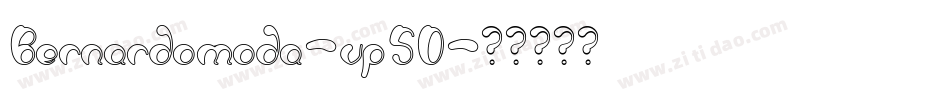Bernardomoda-vp5D字体转换