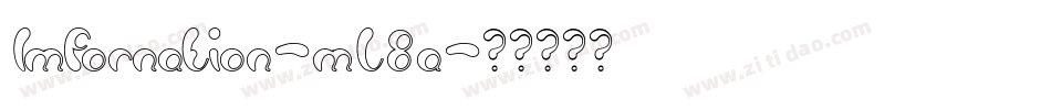 Imfornation-mL8a字体转换
