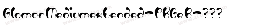 GlamorMediumextended-PKGeB字体转换