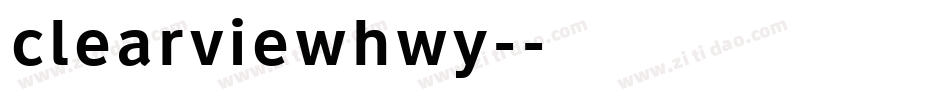 clearviewhwy-字体转换