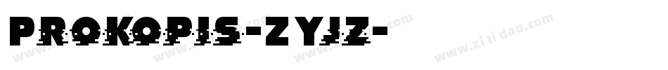 Prokopis-ZYjz字体转换