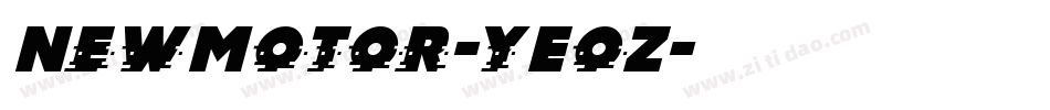 NewMotor-yEoZ字体转换
