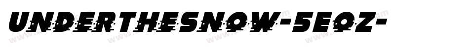 UnderTheSnow-5EoZ字体转换