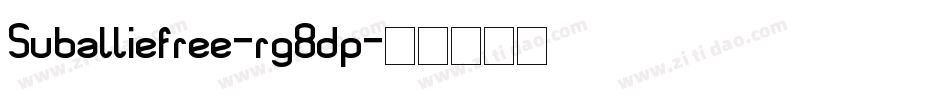 Suballiefree-rg8dp字体转换