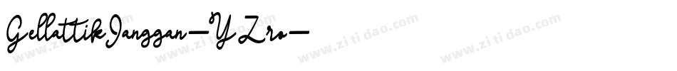 GellattikJanggan-YZro字体转换
