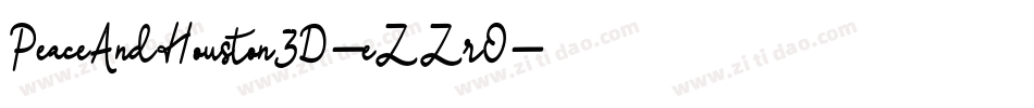PeaceAndHouston3D-eZZrO字体转换