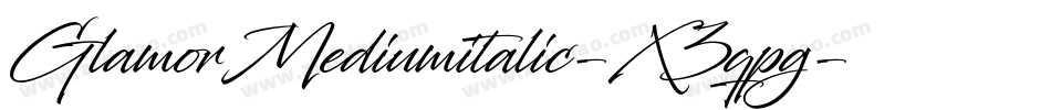 GlamorMediumitalic-X3qpg字体转换