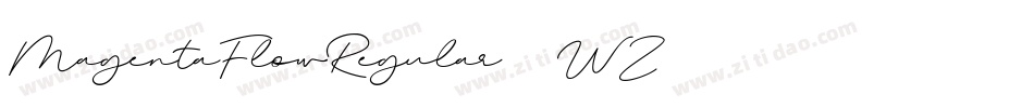 MagentaFlowRegular-95WZ字体转换
