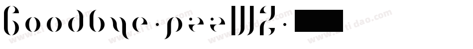 Goodbye-p77WZ字体转换 Goodbye-p77WZ字体转换