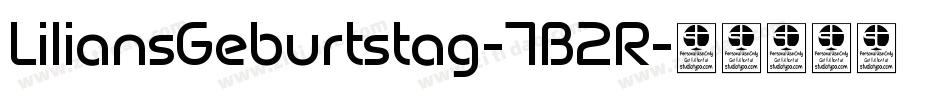LiliansGeburtstag-7B2R字体转换 LiliansGeburtstag-7B2R字体转换