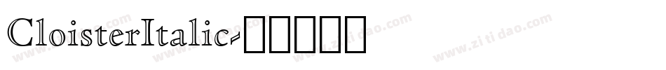 CloisterItalic字体转换