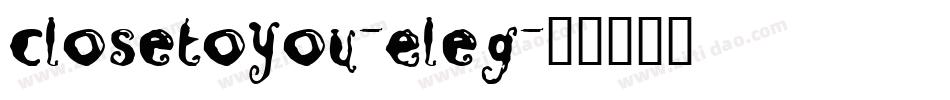 CloseToYou-Eleg字体转换