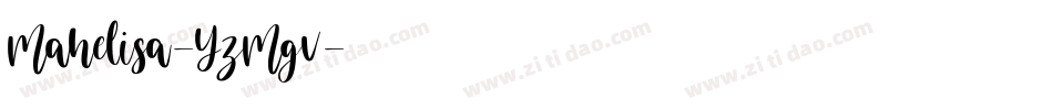 Mahelisa-YzMgv字体转换 Mahelisa-YzMgv字体转换