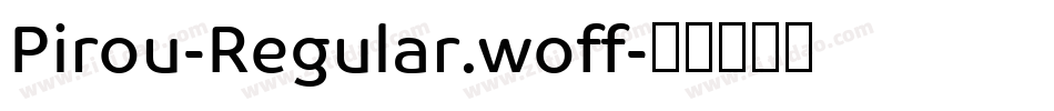 Pirou-Regular.woff字体转换