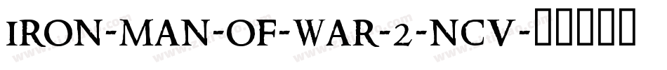 IRON-MAN-OF-WAR-2-NCV字体转换