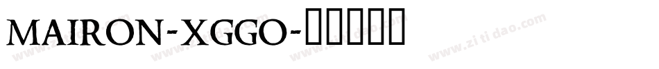 Mairon-xggO字体转换