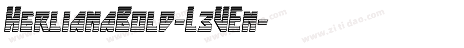 HerlianaBold-L3VEn字体转换 HerlianaBold-L3VEn字体转换
