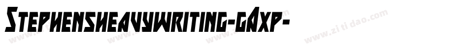 Stephensheavywriting-gAxp字体转换 Stephensheavywriting-gAxp字体转换