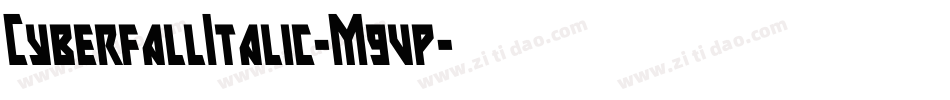 CyberfallItalic-M9vp字体转换