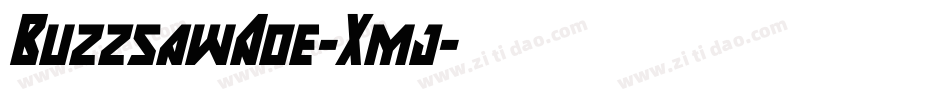 BuzzsawAoe-Xmj字体转换