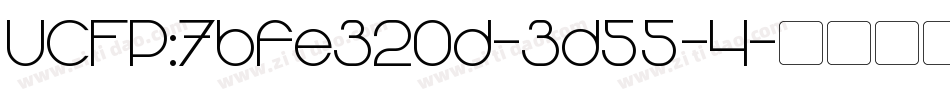 UCFP:7bfe320d-3d55-4字体转换