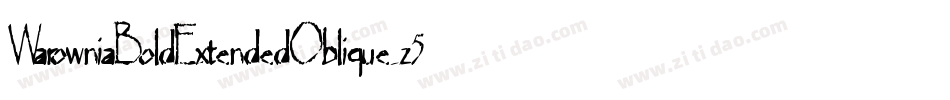 WarowniaBoldExtendedOblique-z5R4字体转换