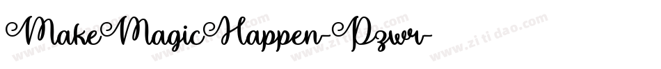 MakeMagicHappen-Pzwr字体转换