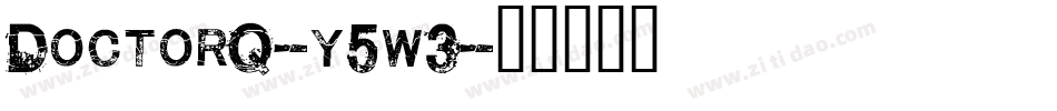 DoctorQ-y5w3字体转换