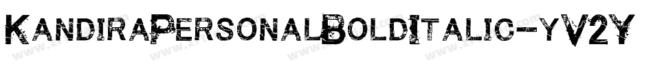 KandiraPersonalBoldItalic-yV2Y字体转换