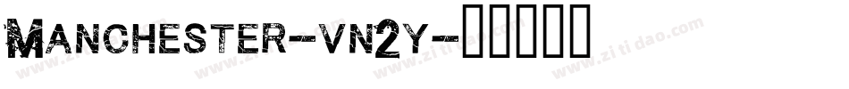 Manchester-vn2y字体转换