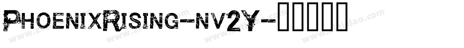 PhoenixRising-nv2Y字体转换