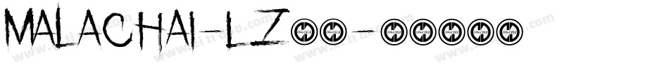 Malachai-Lz53字体转换 Malachai-Lz53字体转换