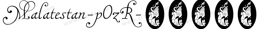 Malatestan-pOzR字体转换
