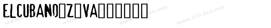 ElCubano-z0va字体转换