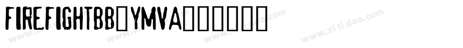 Firefightbb-YMVa字体转换