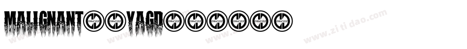 Malignant-6YaGD字体转换