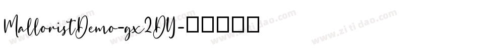 MalloristDemo-gx2DY字体转换