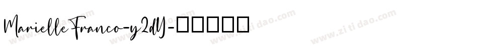 MarielleFranco-y2dY字体转换