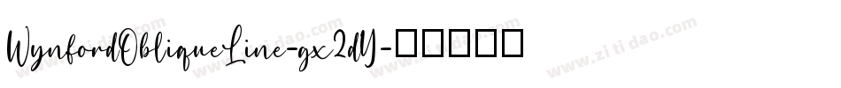 WynfordObliqueLine-gx2dY字体转换