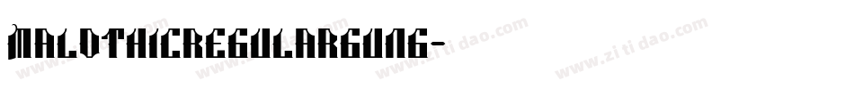 Malothicregulargung字体转换