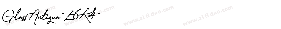 GlassAntiqua-E6K4字体转换