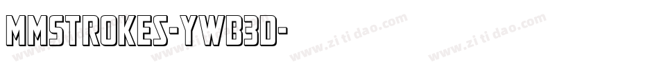 MmStrokes-ywB3d字体转换
