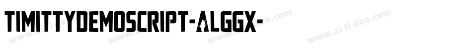 TimittyDemoScript-ALGGx字体转换