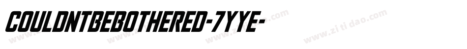 CouldntBeBothered-7YyE字体转换