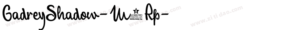 GadreyShadow-M6Rp字体转换