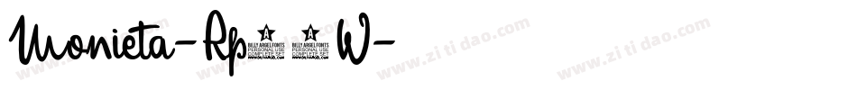 Monieta-Rp05W字体转换 Monieta-Rp05W字体转换
