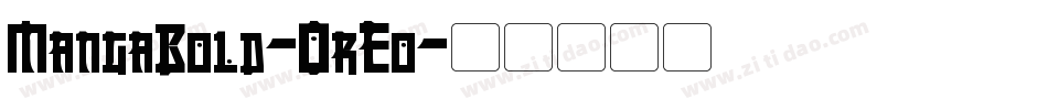 MangaBold-0rEo字体转换