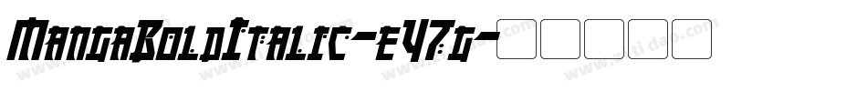 MangaBoldItalic-eY7g字体转换