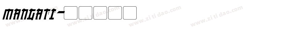 mangati字体转换
