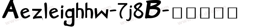 Aezleighhw-7j8B字体转换